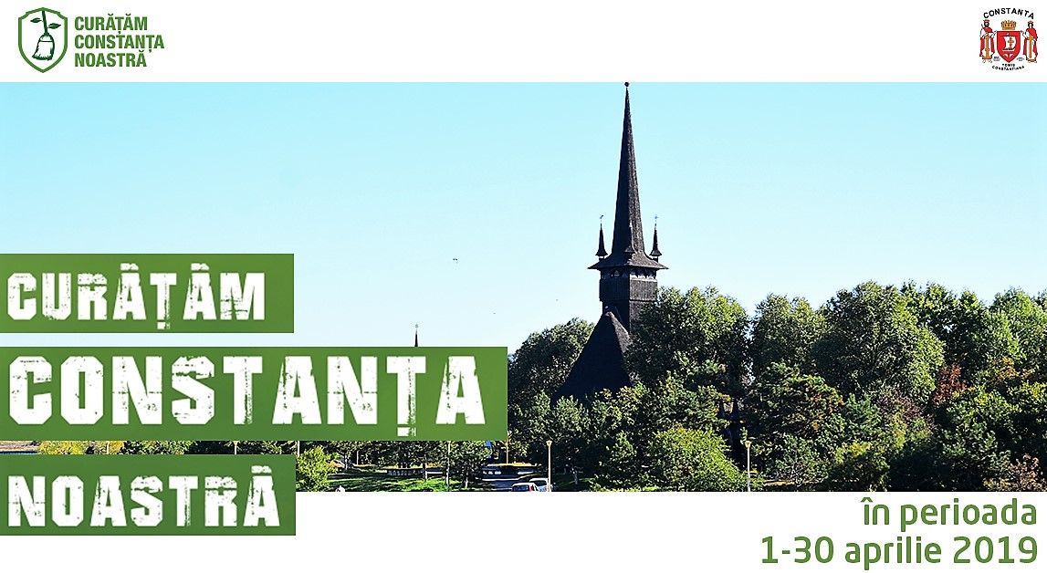 Reîncepe campania de curățenie generală „Curățăm Constanța Noastră”