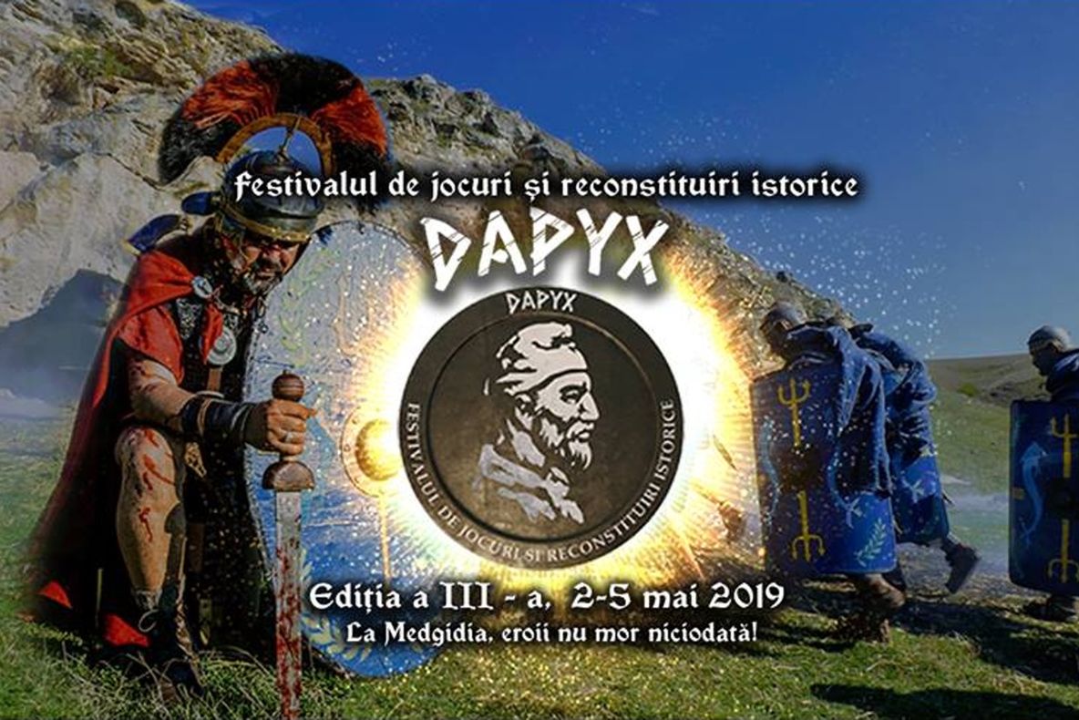 DAPYX 2019. Festival de Jocuri și Reconstituiri Istorice la Medgidia