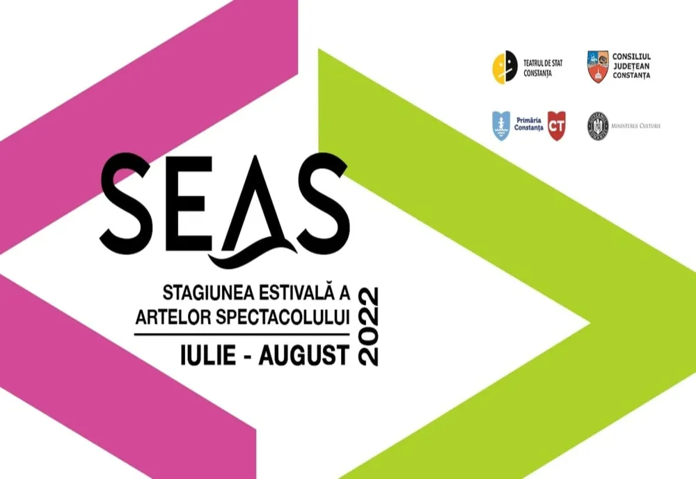 SEAS - STAGIUNEA ESTIVALĂ A ARTELOR SPECTACOLULUI, CONSTANȚA, iulie – august 2022