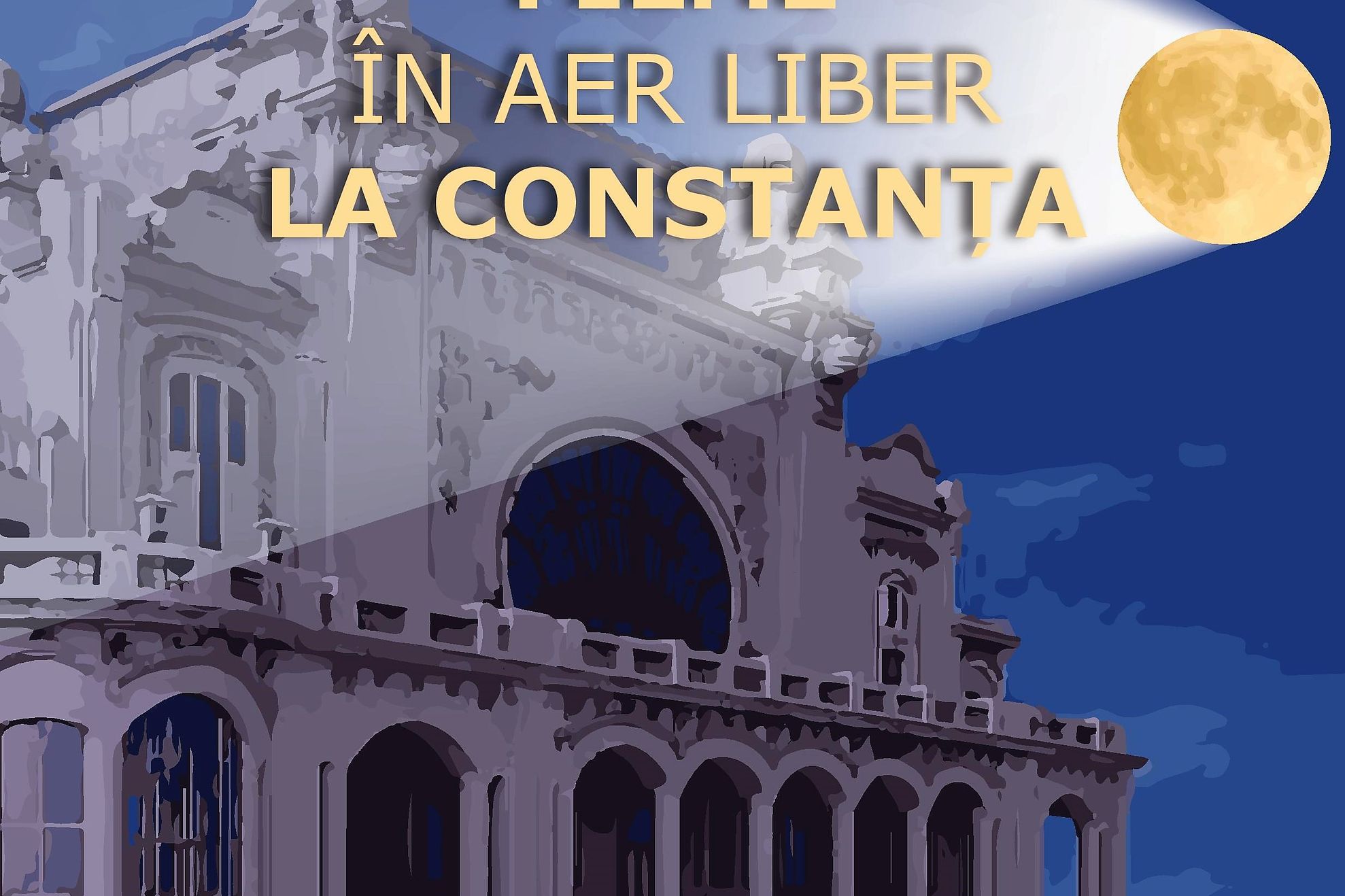 afis Filme in aer liber la Constanta