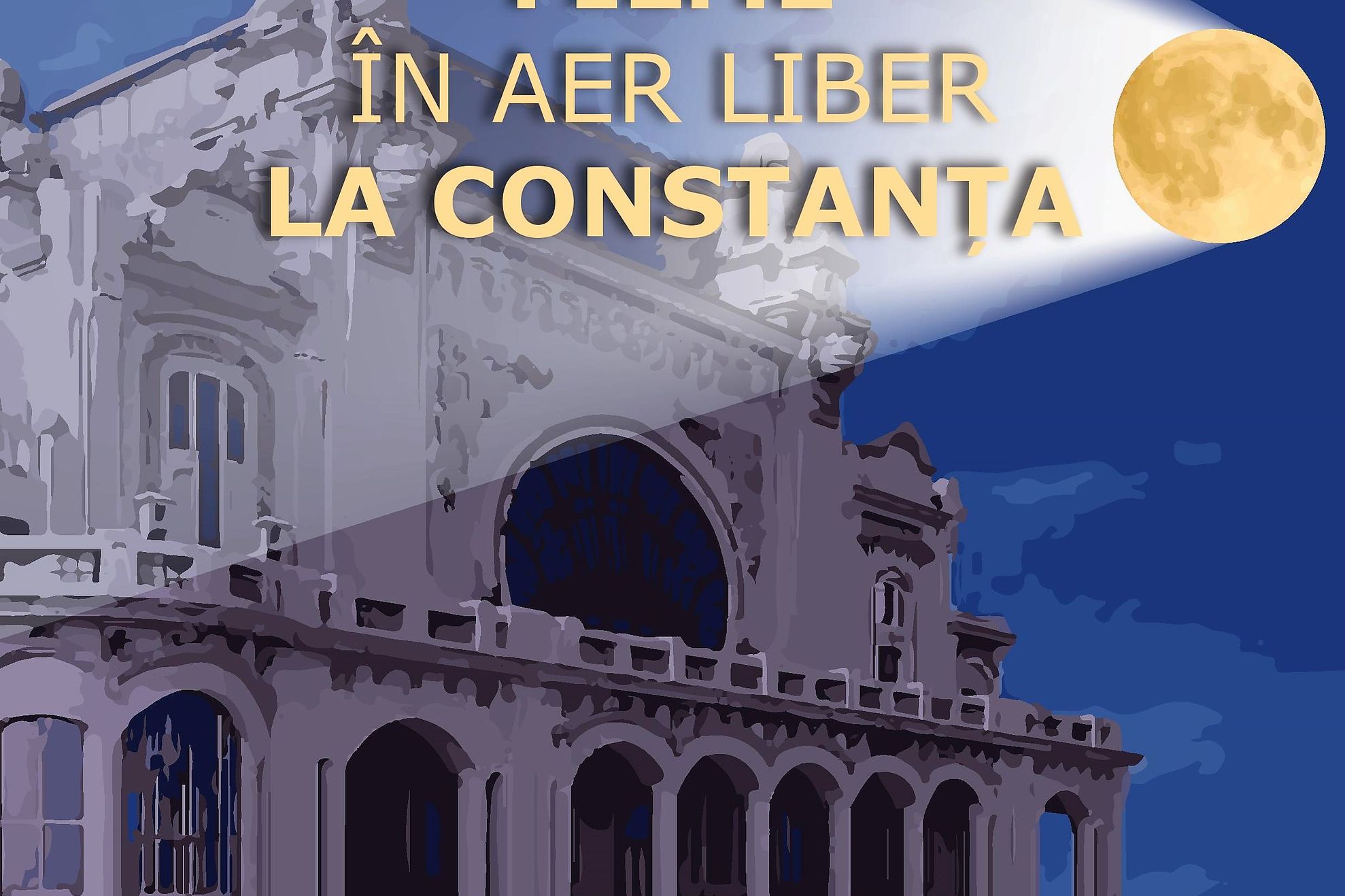 afis Filme in aer liber la Constanta